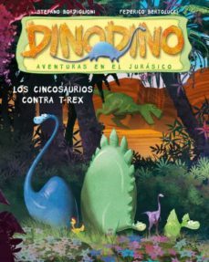 dinodino 1: los cincosaurios contra t-rex-9788448829988
