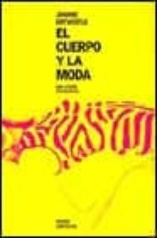 el cuerpo y la moda: una vision sociologica-joanne entwistle-9788449312588