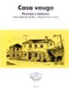 casa vouga: poemas e debuxos-xose manuel varela-9788460793588