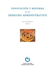 innovacion y reforma en el derecho administrativo-javier barnes vazquez-9788461147588