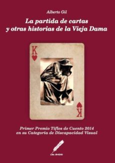la partida de cartas y otras historias de la vieja dama (ebook)-alberto gil pardo-9788461750788