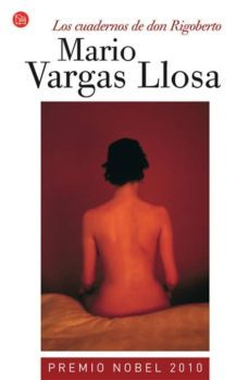 los cuadernos de don rigoberto-mario vargas llosa-9788466318488