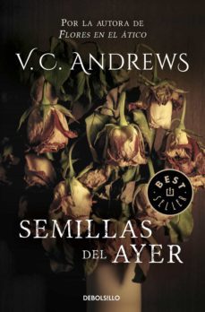 semillas del ayer (saga dollanganger 4) (ebook)-v.c. andrews-9788466330688