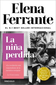 la niña perdida (dos amigas 4)-elena ferrante-9788466344388