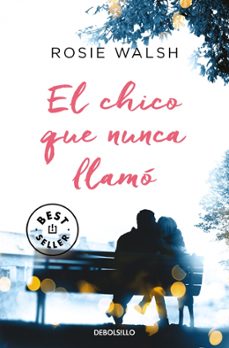 el chico que nunca llamo-9788466350488