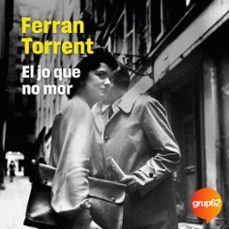 el jo que no mor-ferran torrent-9788466433488