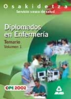 diplomados en enfermeria osakidetza (vol. 1):  temario-9788466512688