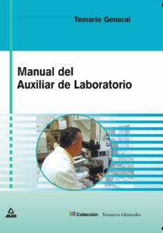 manual del auxiliar de laboratorio. temario-9788466528788