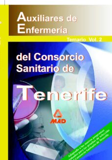 auxiliares de enfermeria del consorcio sanitario de tenerife: tem ario vol. 2-9788466531788