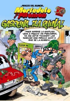 magos del humor nº 124: gasolina ¡la ruina!-francisco ibañez-9788466636988