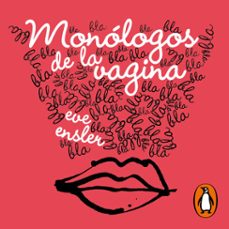 monologos de la vagina (audiolibro)-eve ensler-9788466674188