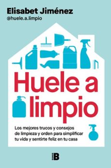 huele a limpio (ebook)-elisabet (@huele.a.limpio) jimenez-9788466682688