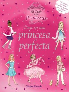 como ser una princesa perfecta-vivian french-9788466785488