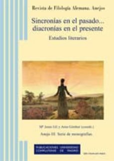 sincronias en el pasado diacronias en el presente-9788466934688