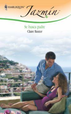 se busca padre (ebook)-claire baxter-9788467182088