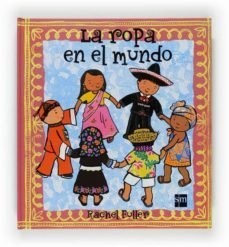 la ropa en el mundo-rachel fuller-9788467531688