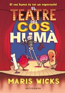 el teatre del cos huma-maris wicks-9788467947588