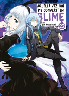 aquella vez que me converti en slime 22-taiki kawakami-9788467973488