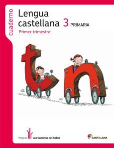 cuaderno 1 lengua cast los caminos saber  ed 2012 3º primaria-9788468003788