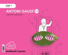 nivel 2 gaudi 3.0 cuanto sabemos ed 2024-9788468075488