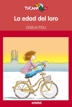 la edad del loro, de gisela pou-9788468308388