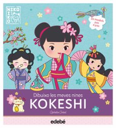 dibuixo les meves nines kokeshi-ophelie ortal-caroline guineton-9788468372488