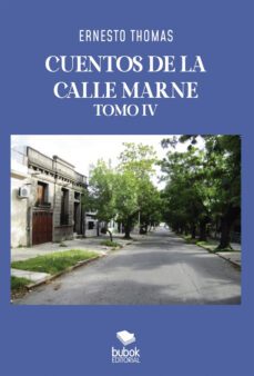 cuentos de la calle marne - tomo 4 (ebook)-ernesto thomas-9788468574288