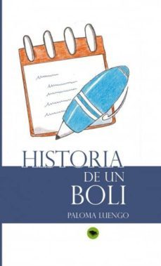 historia de un boli (ebook)-paloma luengo-9788468606088