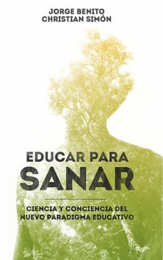 educar para sanar (ebook)-jorge benito-christian simon-9788468682488