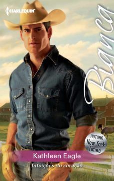 intuiçes do coraço (ebook)-kathleen eagle-9788468712888