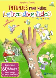 tatuajes para niños. letras divertidas de la a a la z-mª luisa torcida alvarez-9788469640388