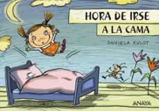 hora de irse a la cama-9788469848388