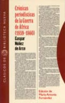 cronicas periodisticas de la guerra de africa (1859-1860)-9788470309588