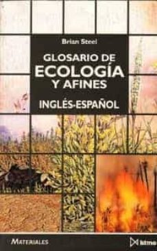glosario de ecologia y afines (ingl.-esp.)-9788470902888