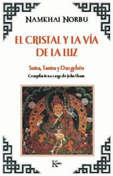 el cristal y la via de la luz: sutra, tantra y dzogchen-namkhai norbu-9788472453388