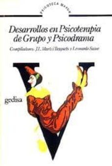 desarrollos en psicoterapia de grupo y psicodrama-9788474321388