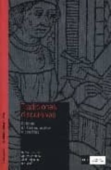 tradiciones discursivas: edicion de textos orales y escritos-ramon santiago-ana valenciano-silvia iglesias-9788474917888