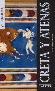 creta y atenas 2013 (rumbo a)-eladi romero garcia-9788475849188