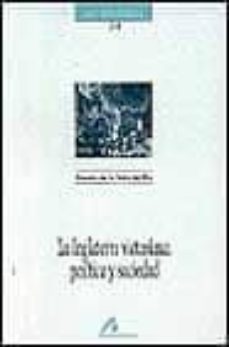 la inglaterra victoriana: politica y sociedad-9788476352588