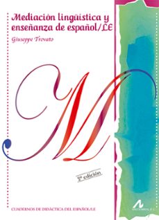 mediacion linguistica y enseñanza de español/ le-giuseppe trovato-9788476359488
