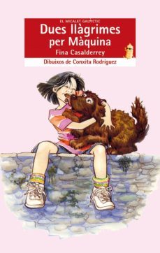 dues llagrimes per maquina-fina casalderrey-9788476601488