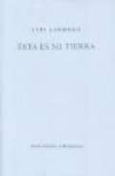 esta es mi tierra-luis landero-9788476716588
