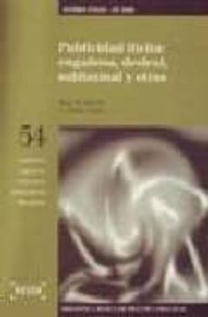 publicidad ilicita: engañosa, desleal, subliminal y otras (3ª ed. )-carlos vazquez iruzubieta-rosa maria mendez tomas-9788476767788