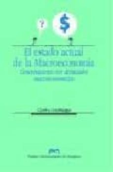 el estado actual de la macroeconomia: conversaciones con destacad-carlos usabiaga ibañez-9788477335788