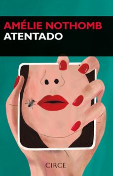 atentado-amelie nothomb-9788477653288