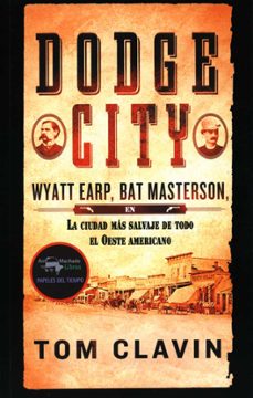 dodge city-tom clavin-9788477741688