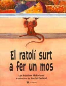 el ratoli surt a fer un mos-lyn rossiter mcfarland-9788478717088