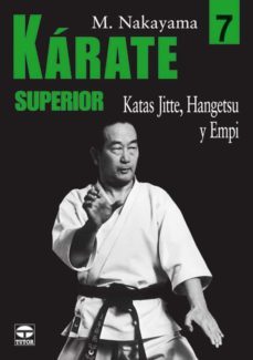karate superior. katas jitte, hangetsu y empi-9788479026288
