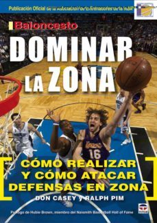 baloncesto dominar la zona: como realizar y como atacar defensa e n zona-don casey-ralph pim-9788479027988