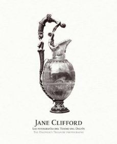 jane clifford. las fotografias del tesoro del delfin-9788480816588